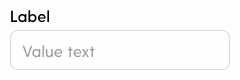 A labelled text field with placeholder value text.